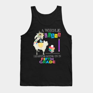 A Whole Llama Learning Going On Fifth Grade Back To School Tank Top